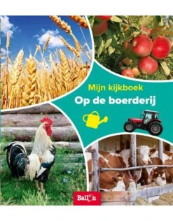 Ballon Mijn Kijkboek: Op De Boerderij