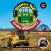 Tractor Ted - Boek: Grote Machines 2 Tractor Ted - Boek: Grote Machines -Speelgoedwinkel tractor ted tractor ted boek grote machines